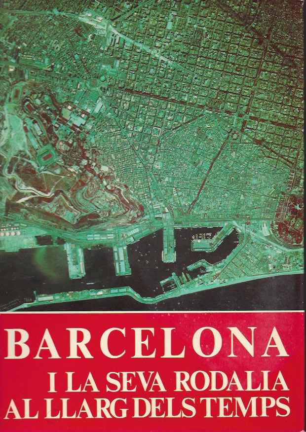 Barcelona i la seva Rodalia al llarg del temps