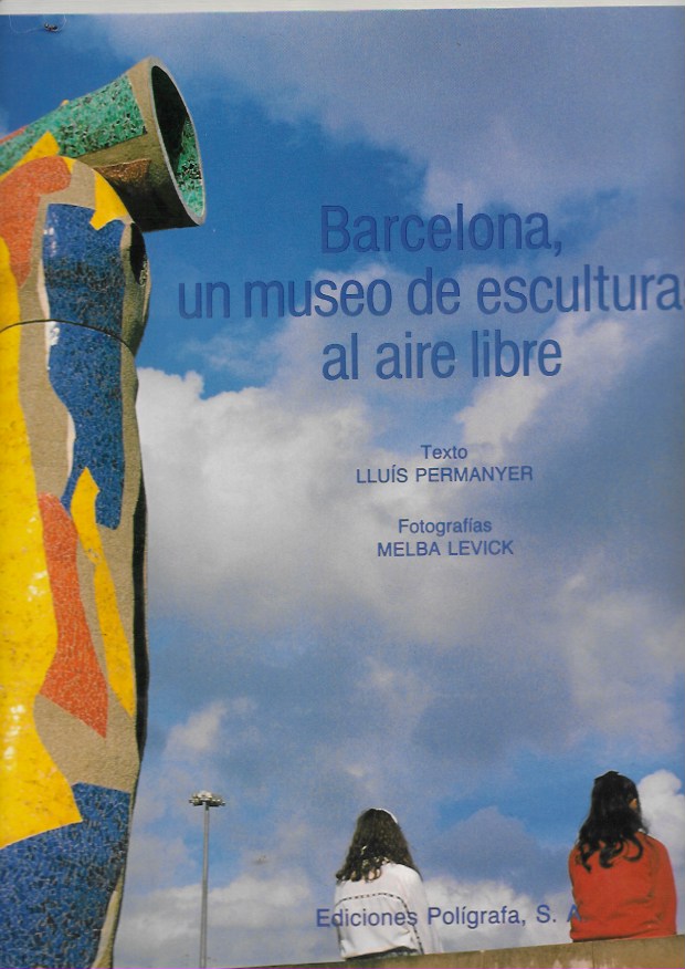 Barcelona un museo de esculturas al aire libre