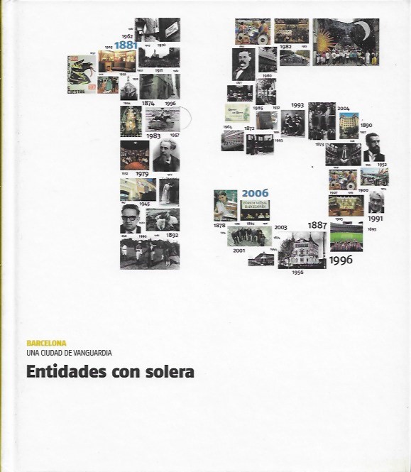 Una Ciudad de Vanguardia_Tomo 15_Entidades con solera