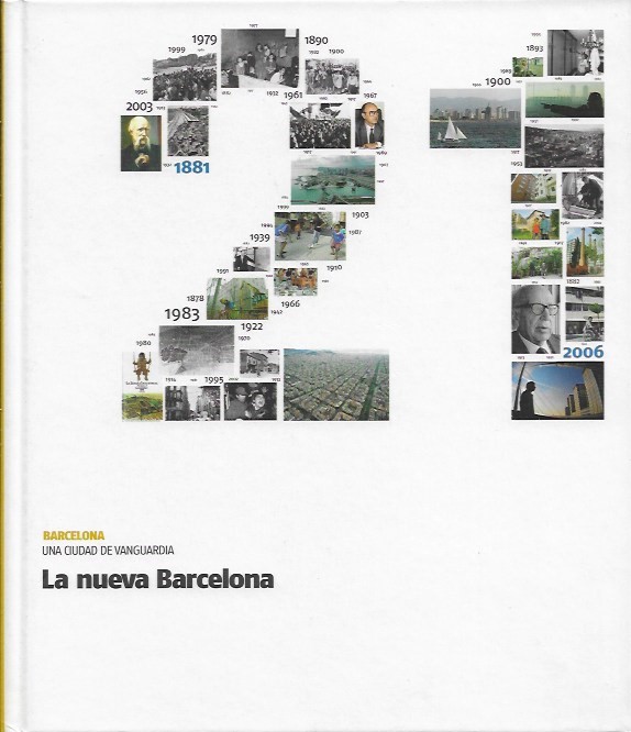 Una Ciudad de Vanguardia_Tomo 21_La nueva Barcelona