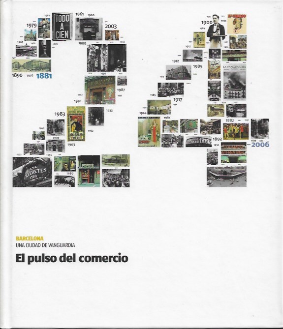 Una Ciudad de Vanguardia_Tomo 24_El pulso del comercio