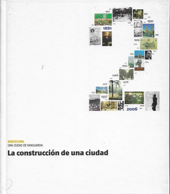 Una Ciudad de Vanguardia_Tomo 2_La construcción de una ciudad