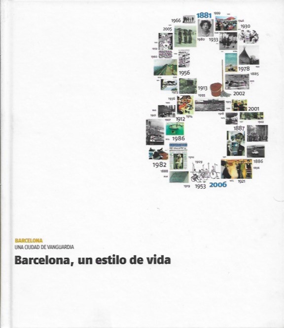 Una Ciudad de Vanguardia_Tomo 8_Un estilo de vida