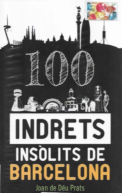 100 indrets insolits a Barcelona