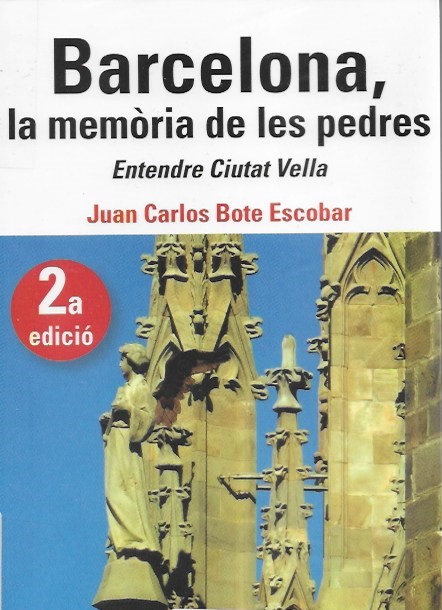 Barcelona la memoria de les pedres