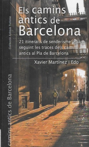 Els camins antics de Barcelona