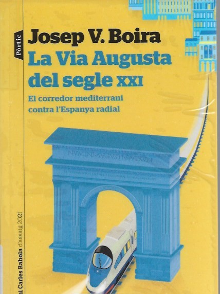 La Vía Augusta del segle XXI