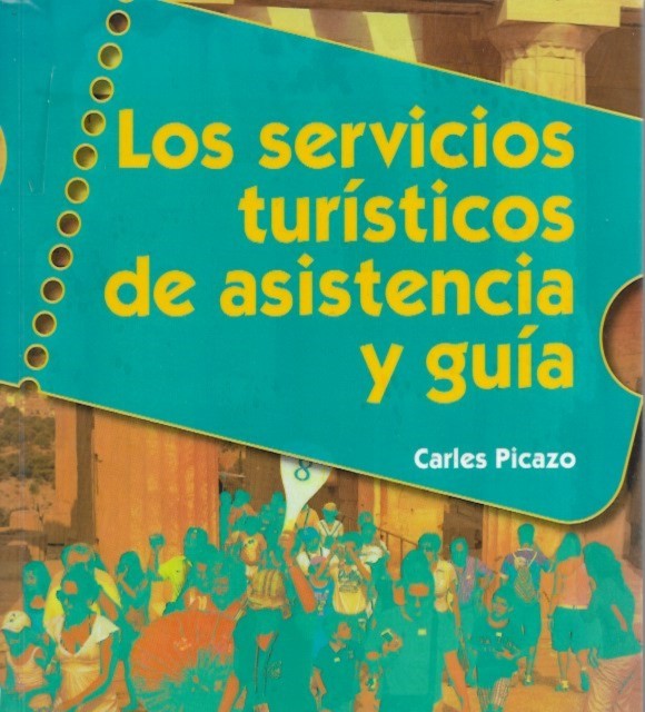 Los servicios turísticos de asistencia y guía