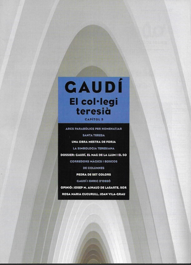 Free Tour Barcelona Gaudí El colegio Teresiano