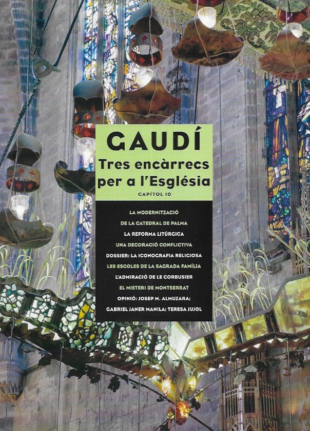 Free Tour Barcelona Gaudí tres encargos para la iglesia