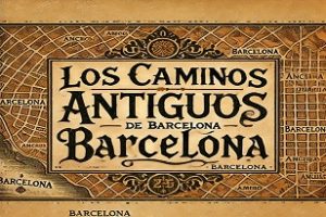 Free Tour Barcelona Los caminos antiguos de Barcelona